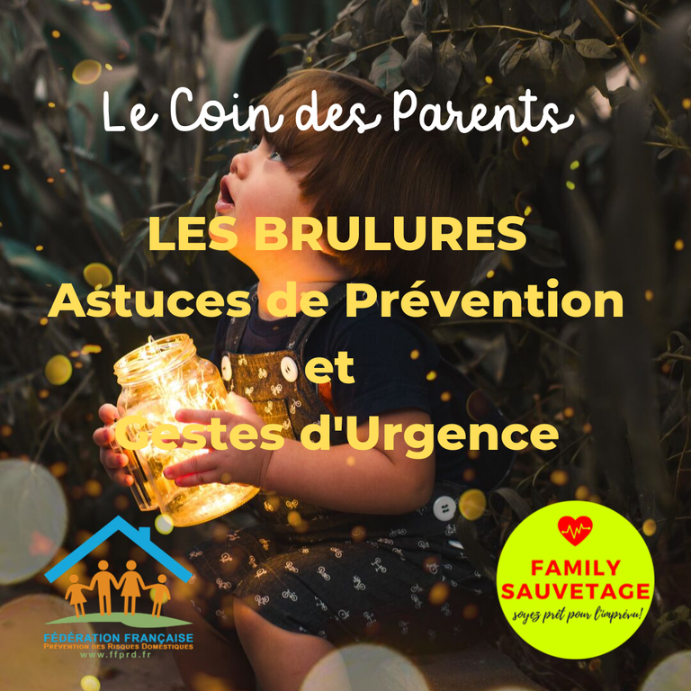 La prévention de la brûlure